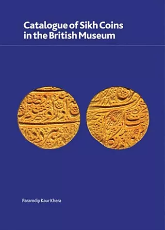 Catalogue of Sikh Coins in the British Museum cover