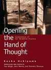 Opening the Hand of Thought cover