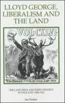 Lloyd George, Liberalism and the Land cover