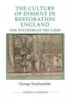 The Culture of Dissent in Restoration England cover