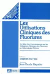 Les Utilisations Cliniques des Fluorures cover