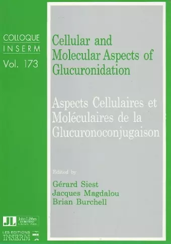 Cellular & Molecular Aspects of Glucuronidation cover