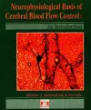 Neurophysiological Basis of Cerebral Blood Flow Control cover