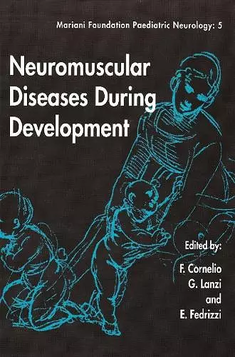 Neuromuscular Diseases During Development cover