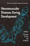 Neuromuscular Diseases During Development cover