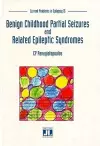 Benign Childhood Partial Seizures & Related Epileptic Syndromes cover