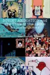 Soviet Animation and the Thaw of the 1960s cover