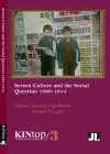 Screen Culture and the Social Question, 1880-1914, KINtop 3 cover