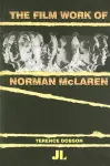 The Film Work of Norman McLaren cover