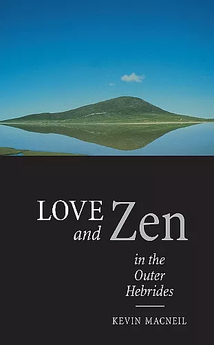 Love And Zen In The Outer Hebrides cover