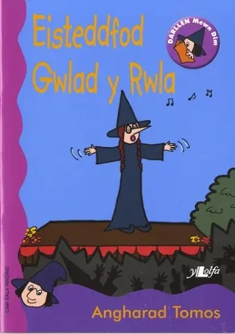 Cyfres Darllen Mewn Dim - Cam Rala Rwdins: Eisteddfod Gwlad y Rwla cover