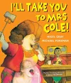 I'll Take You To Mrs Cole! cover