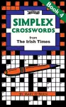 Simplex Crosswords from the Irish Times: Book 4 cover