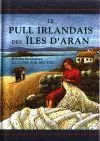 Le Pull Irlandais DES Iles D'Aran cover