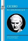 Cicero: In Catilinam I and II cover