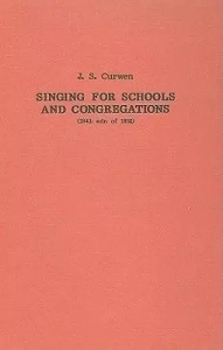 Singing for Schools and Congregations (1852) cover