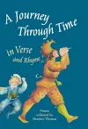 A Journey Through Time in Verse and Rhyme cover