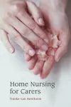 Home Nursing for Carers cover