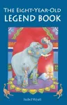 The Eight-Year-Old Legend Book cover