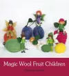 Magic Wool Fruit Children cover