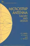 Microstrip Antenna Theory and Design cover