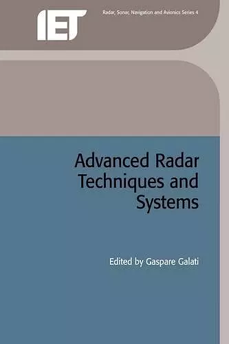 Advanced Radar Techniques and Systems cover