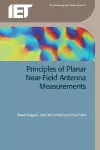 Principles of Planar Near-Field Antenna Measurements cover