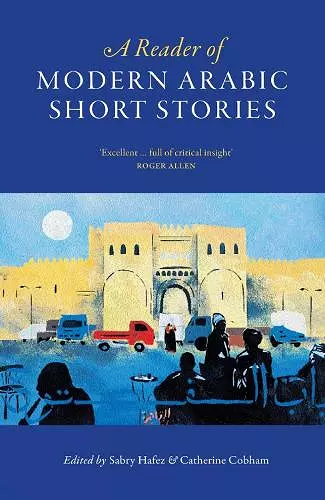 A Reader of Modern Arabic Short Stories cover