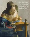 Rembrandt, Vermeer et le siecle d'or hollandais cover