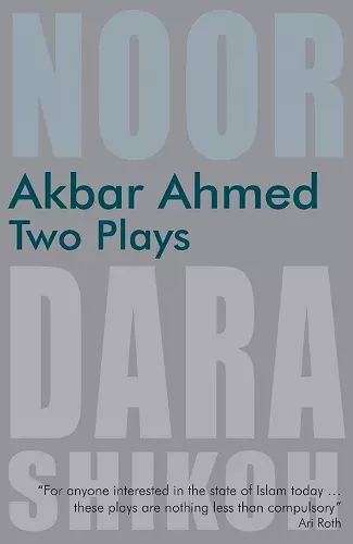 Akbar Ahmed - Two Plays cover