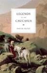 The Legends of the Caucasus cover