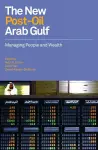 The New Post-oil Arab Gulf cover