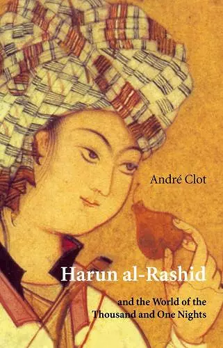 Harun al-Rashid & The World Of 1001 Nights cover