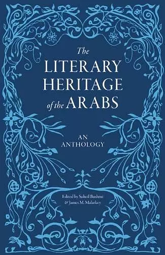 The Literary Heritage of the Arabs cover