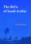 The Shi'is of Saudi Arabia cover