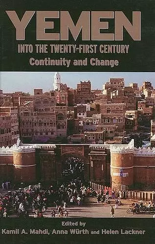 Yemen into the Twenty-First Century cover