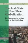 The Arab State and Neo-liberal Globalization cover