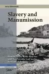 Slavery and Manumission cover