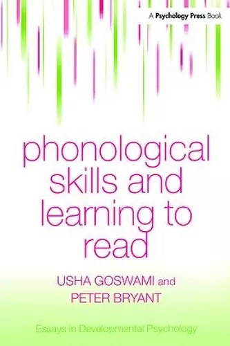 Phonological Skills and Learning to Read cover