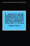 Language Experience and Early Language Development cover