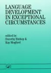 Language Development In Exceptional Circumstances cover