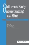 Children's Early Understanding of Mind cover
