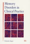 Memory Disorders in Clinical Practice cover