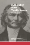 E.H. Weber On The Tactile Senses packaging