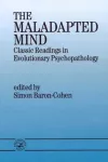 The Maladapted Mind cover