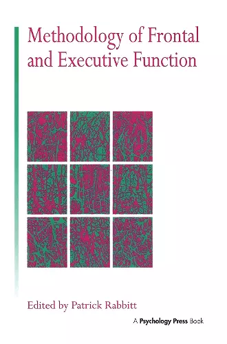 Methodology Of Frontal And Executive Function cover