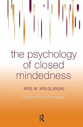 The Psychology of Closed Mindedness cover