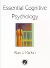 Essential Cognitive Psychology cover