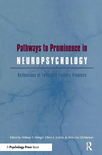 Pathways to Prominence in Neuropsychology cover