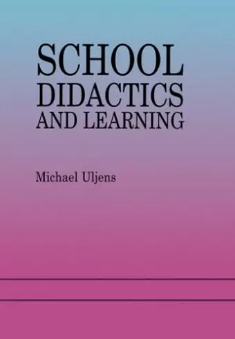 School Didactics And Learning cover